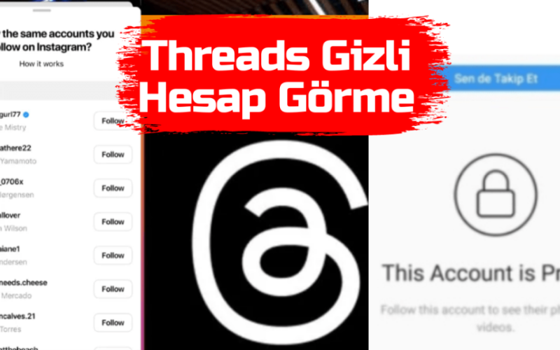 Threads Gizli Hesap Görme Nasıl Yapılır?