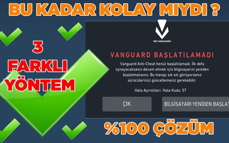Valorant Hata Kodu 57 Nasıl Çözülür?